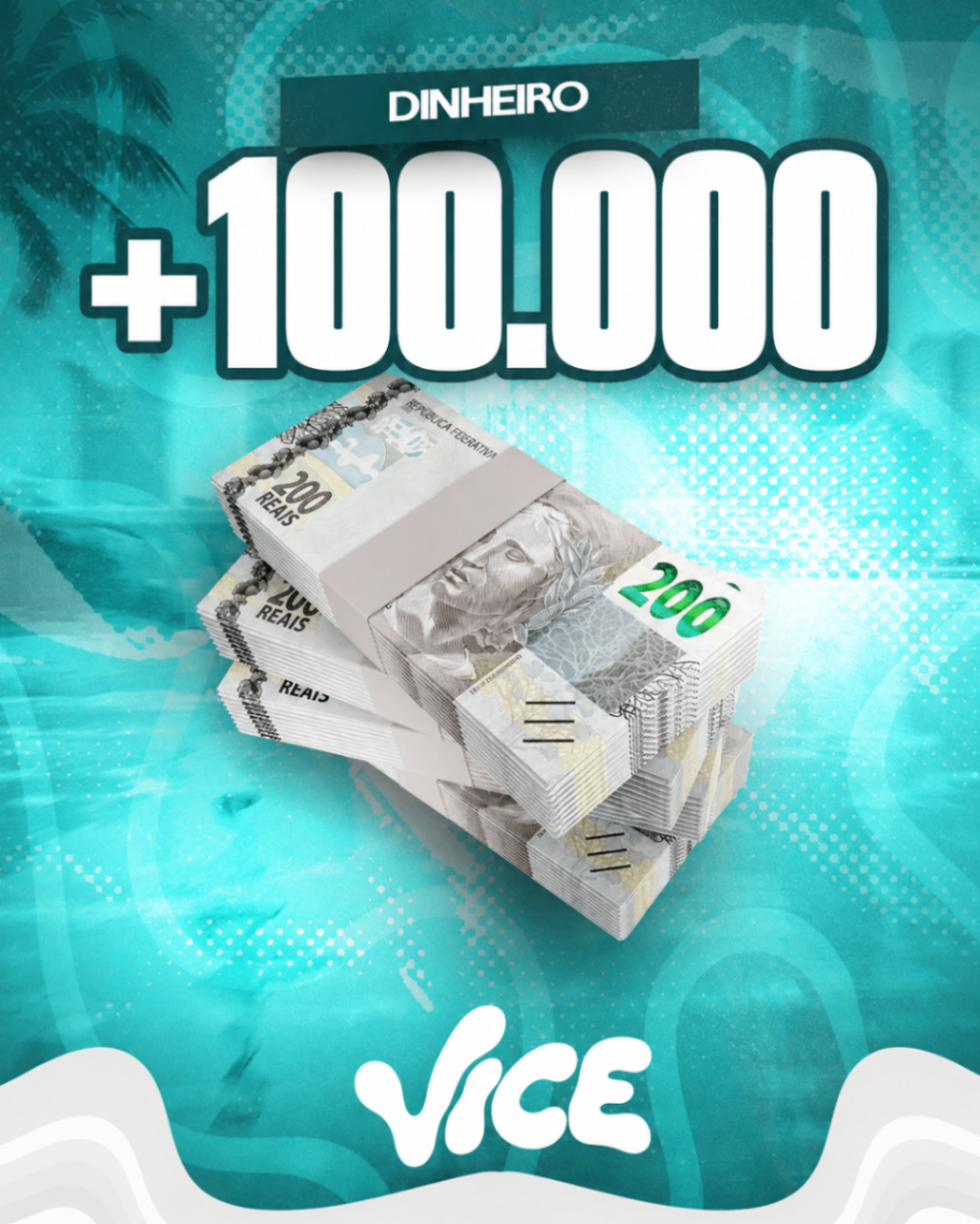 100 MIL DINHEIRO