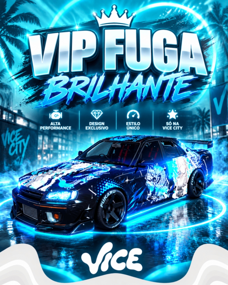 Vip Fuga Blilhante (30 Dias)