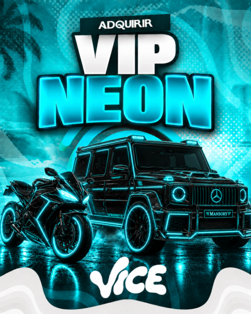 VIP NEON (30 Dias)
