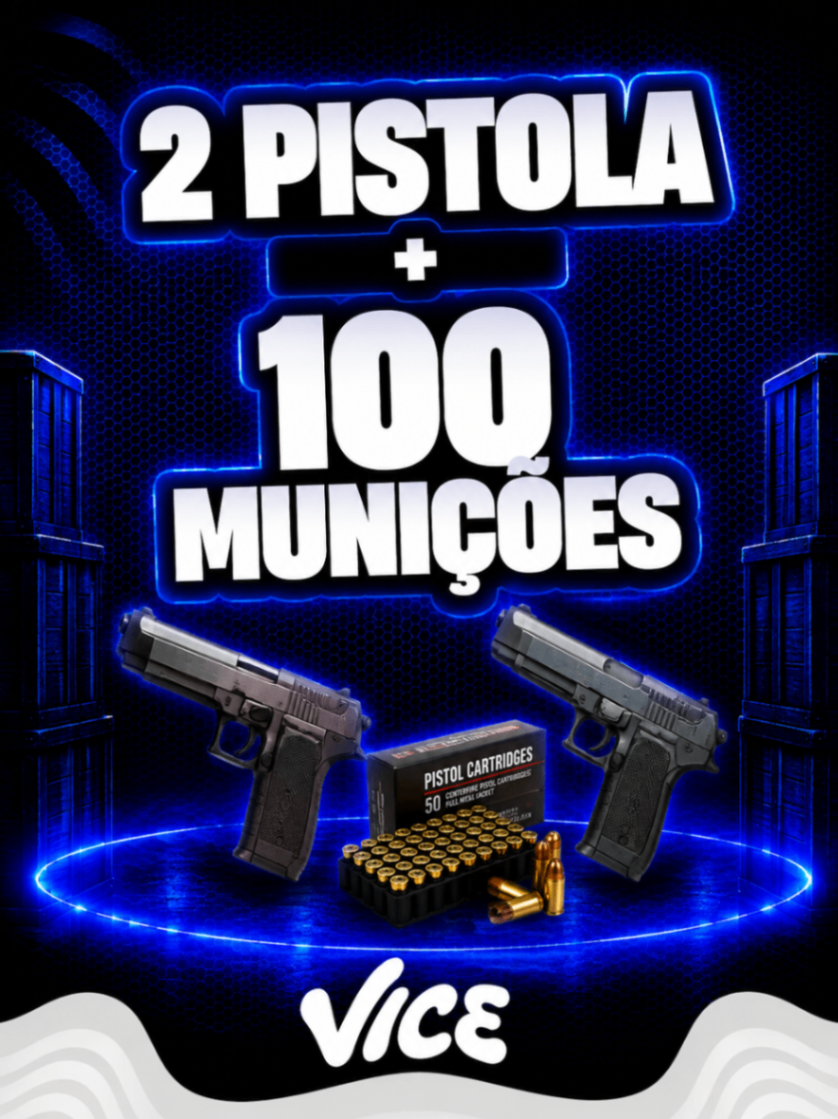 2 PISTOLA + 100 Munições